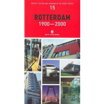 ROTTERDAM 1900-2000 - GENEL