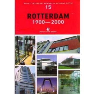 ROTTERDAM 1900-2000 - GENEL