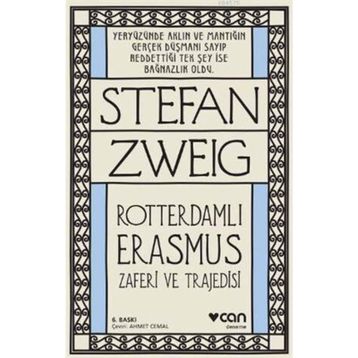 Rotterdamlı Erasmus - Stefan Zweig