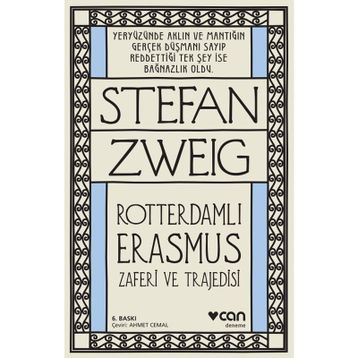 Rotterdamlı Erasmus - stephan zweig