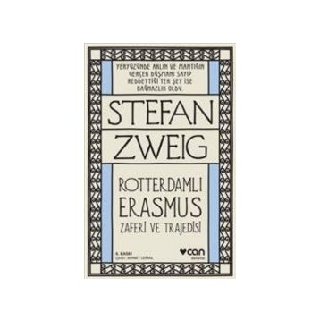 Rotterdamlı Erasmus - stephan zweig