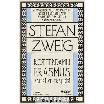 Rotterdamlı Erasmus - stephan zweig