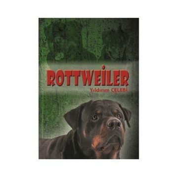 Rottweiler - Yıldırım Çelebi