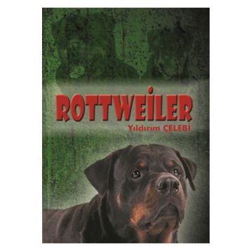 Rottweiler - Yıldırım Çelebi
