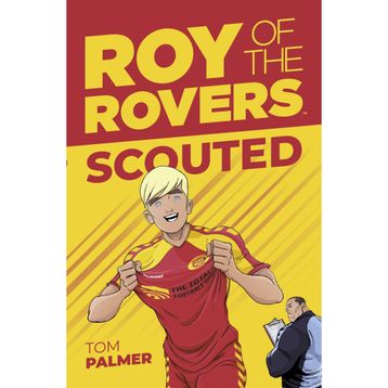 Roy Of The Rovers: Scouted