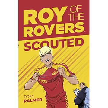 Roy Of The Rovers: Scouted