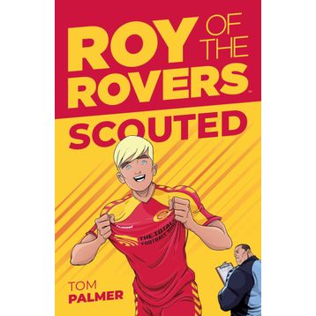 Roy Of The Rovers: Scouted