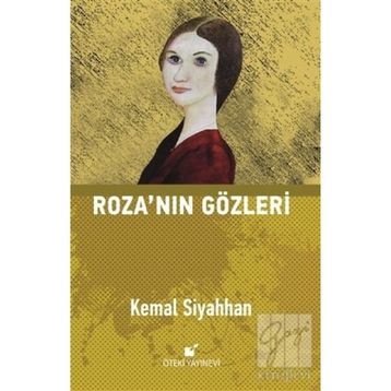 ROZA'NIN GÖZLERİ - KEMAL SIYAHHAN