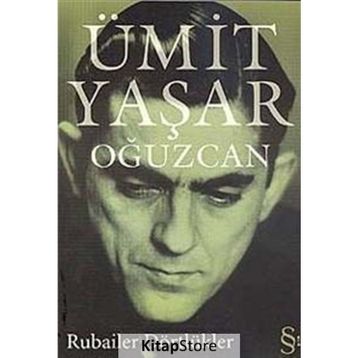 Rubailer Dörtlükler - Ümit Yaşar Oğuzcan