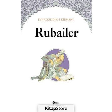 Rubailer - Evhadüddin-i Kirmani