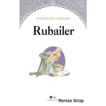 Rubailer - Evhadüddin-i Kirmani