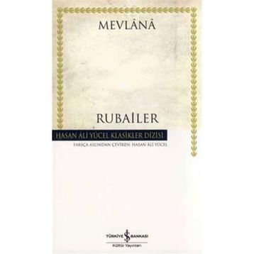RUBAILER - MEVLÂNÂ CELÂLEDDIN