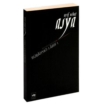 RUBAİYYATI ARIF 1 - ARIF NIHAT ASYA