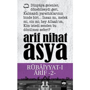 RUBAİYYATI ARIF 2 - ARIF NIHAT ASYA