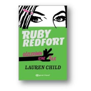 Ruby Redfort Gözlerimin İçine Bak - Lauren Child