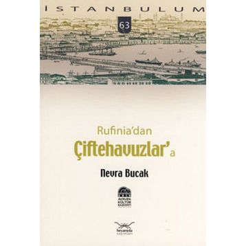 RUFINIADAN ÇİFTEHAVUZLARA - NEVRA BUCAK