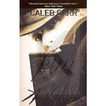 Ruh Avcısı - Caleb Carr