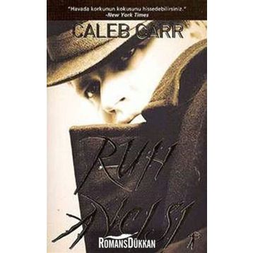 Ruh Avcısı - Caleb Carr