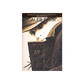 Ruh Avcısı - Caleb Carr