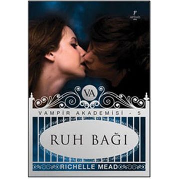 RUH BAĞI - RICHELLE MEAD