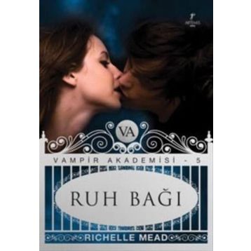 RUH BAĞI - RICHELLE MEAD