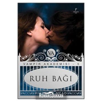 RUH BAĞI - RICHELLE MEAD