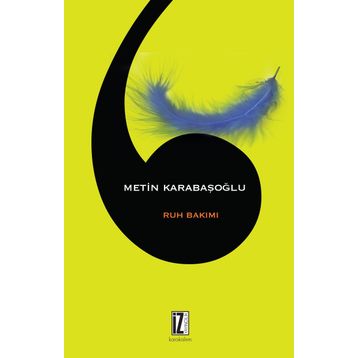 Ruh Bakımı - Metin Karabaşoğlu