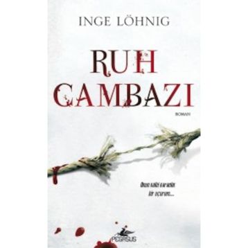 Ruh Cambazı - Inge Löhnig
