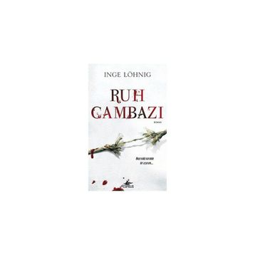 Ruh Cambazı - Inge Löhnig