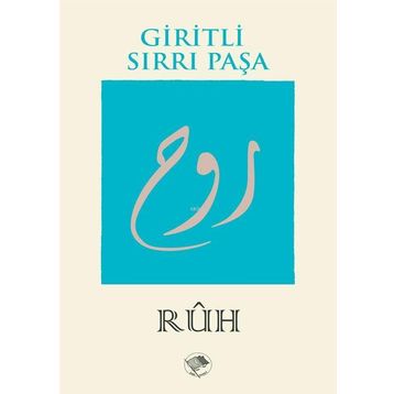 RUH - Giritli Sırrı Paşa