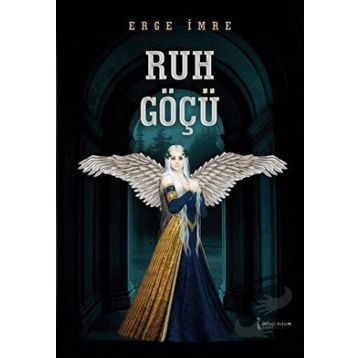 Ruh Göçü - Erge İmre