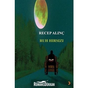 Ruh Hırsızı - Recep Alınç