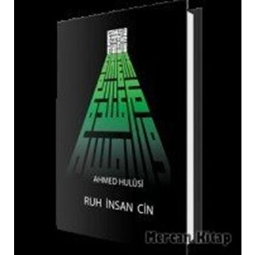 RUH-INSAN-CIN (1.HM) - AHMED HULUSI