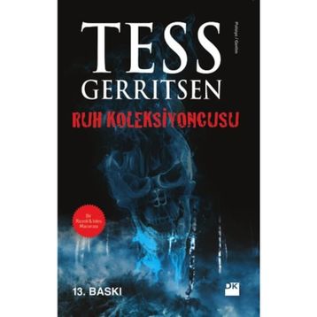 Ruh Koleksiyoncusu - Tess Gerritsen