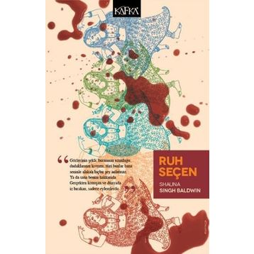 Ruh Seçen - Shauna Singh Baldwin