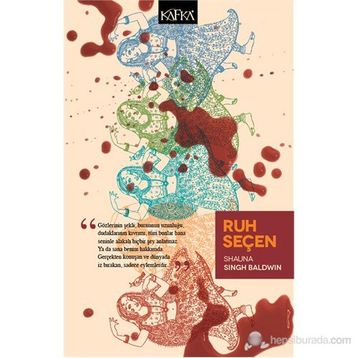 Ruh Seçen - Shauna Singh Baldwin