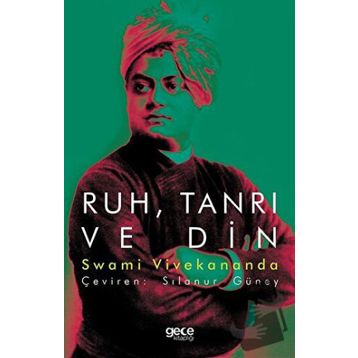 Ruh Tanrı ve Din - Swami Vivekananda