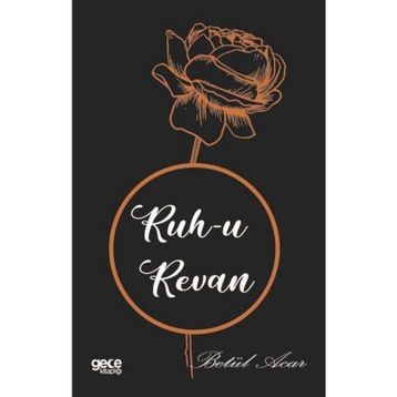 Ruh-u Revan - Betül Acar