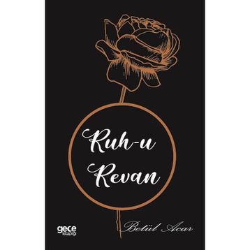 Ruh-u Revan - Betül Acar