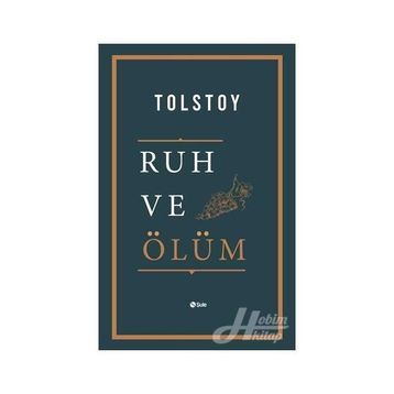 Ruh ve Ölüm - Lev N. Tolstoy