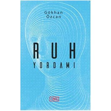 RUH YORDAMI - GÖKHAN ÖZCAN