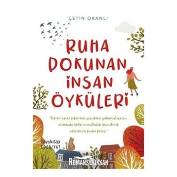 Ruha Dokunan İnsan Öyküleri - Çetin Oranlı