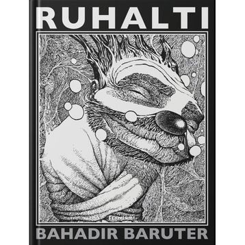 RUHALTI - BAHADIR BARUTER