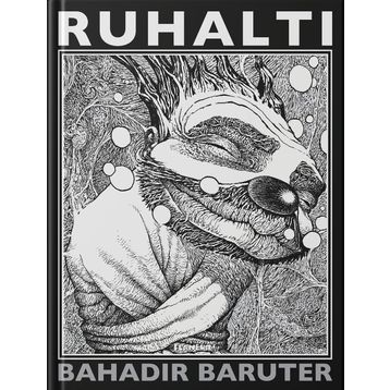 RUHALTI - BAHADIR BARUTER
