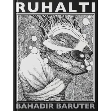 RUHALTI - BAHADIR BARUTER