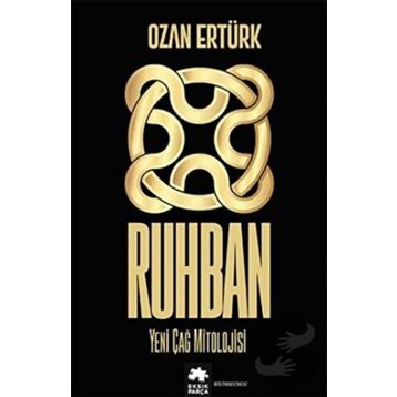Ruhban - Ozan Ertürk