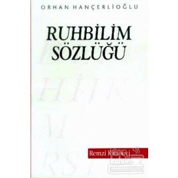 RUHBILIM SÖZLÜĞÜ - ORHAN HANÇERLİOĞLU