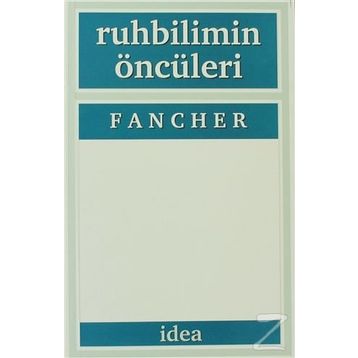 RUHBILIMIN ÖNCÜLERI - RAYMOND E. FANCHER