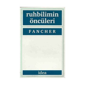 RUHBILIMIN ÖNCÜLERI - RAYMOND E. FANCHER