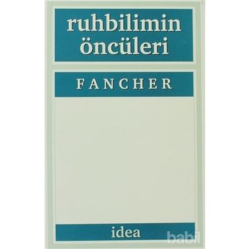 RUHBILIMIN ÖNCÜLERI - RAYMOND E. FANCHER